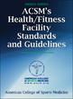 ACSM's Health/Fitness: Maintain health/fitness facility sauna, steam room, and whirlpool operating standards